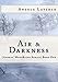 Air & Darkness (( Andras' MoonRiver Series) Book 1)