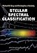 Stellar Spectral Classification (Princeton Series in Astrophysics)