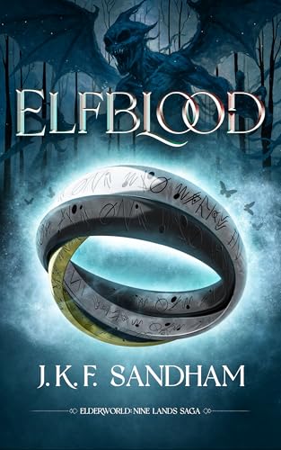 Elfblood (Nine Lands Saga Book 3)