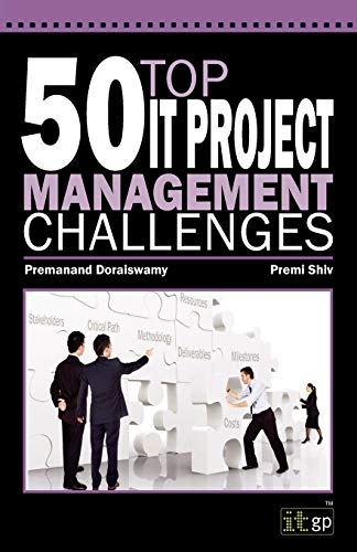 50 Top IT Project Management Challenges