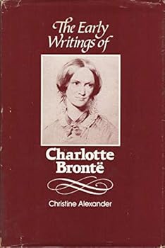 Hardcover Early Writings of Charlotte Bronte Book