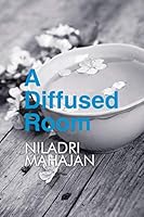 A Diffused Room 1482846500 Book Cover