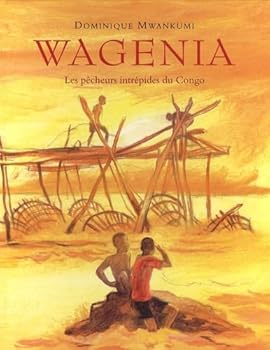 Hardcover wagenia les pecheurs intrepides du congo [French] Book