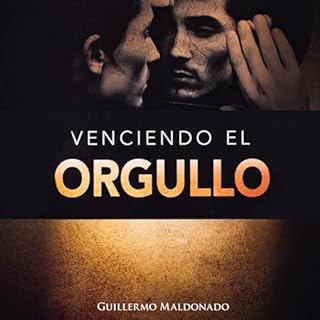 Venciendo el Orgullo Audiolibro Por Guillermo Maldonado arte de portada