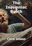 The Insomniac Booth