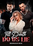  Till Death Do Us Lie (English Edition)