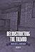 Reconstructing the Talmud: Volume Two