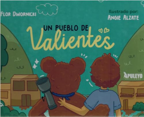 Un pueblo de valientes