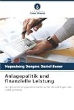 Anlagepolitik und finanzielle Leistung: von Versicherungsgesellschaften unter den Zwängen des CIMA-Umfelds