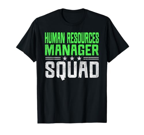 Funny Profession Quote Human Resources Manager Camiseta