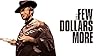 For a Few Dollars More #1