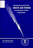Condensed Analysis of the Ninth Air Force in the European Theater of Operations 151757448X Book Cover