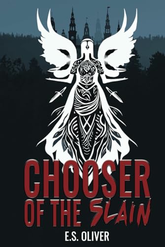 Chooser of the Slain: A Norse Dark Fantasy Thriller (Waters of Wyrd)