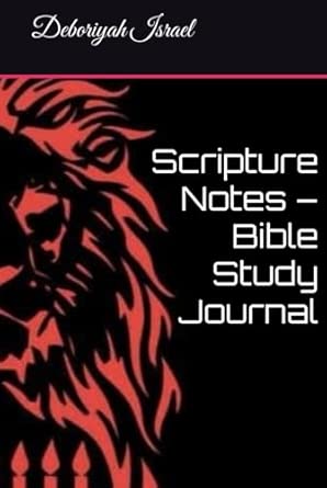 Scripture Notes – Bible Study Journal: Israel, Deboriyah: Amazon.com: Books