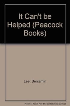 Paperback It Can't be Helped (Peacock Books) Book