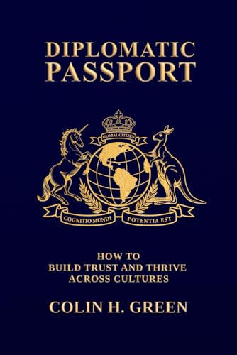 Diplomatic Passport: How to Build Trust and Thrive Across Cultures