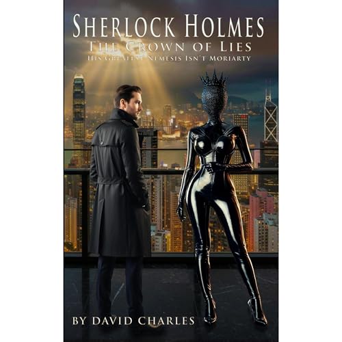 Sherlock Holmes The Crown of Lies Audiolibro Por David Charles arte de portada