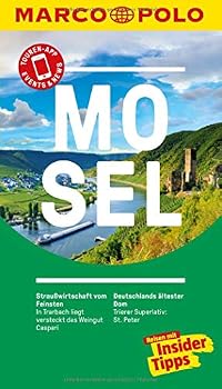MARCO POLO Reiseführer Mosel: Reisen mit Insider-Tipps. Inklusive kostenloser Touren-App & Update-Service