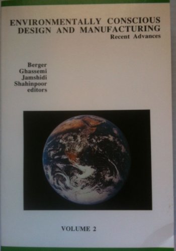 Second International Congress: Environmentally Conscious Design Manufacturing (Environmentally Conscious Design