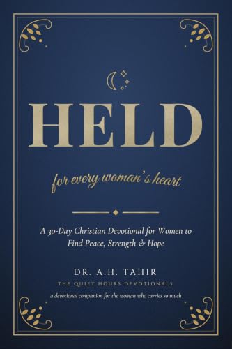 HELD for Every Woman's Heart: A 30-Day Christian Devotional for Women to Find Peace, Strength & Hope (Best Christian Gift ... Easter or Christmas Present 2026-2027) image 2