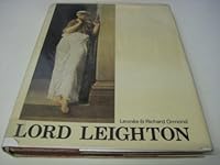 Lord Leighton (Studies in British Art (Unnumbered).) 0300018967 Book Cover