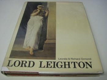 Hardcover Lord Leighton (Studies in British Art) Book