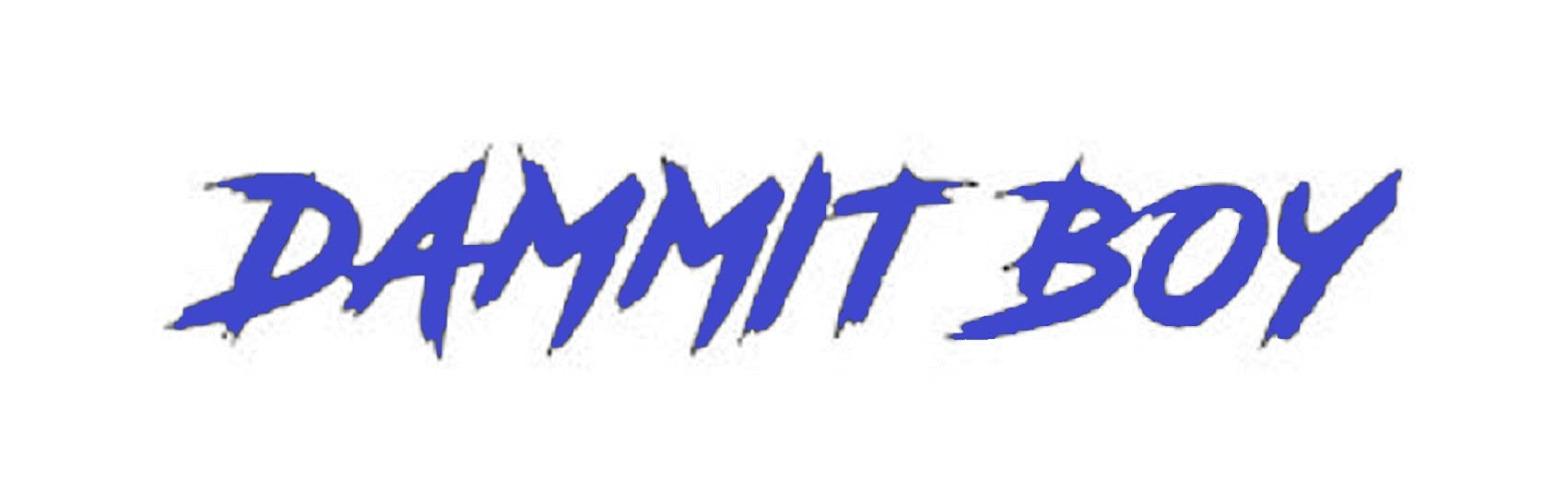 Cartat2s 'Dammit Boy' Vinyl Decal - 36x5 Inch Windshield Sticker In 12 Colors