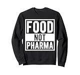 Natural Organic Health Care Food Over Pharma Tees