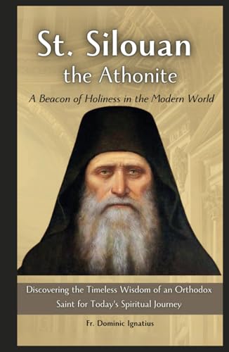 St. Silouan the Athonite: A Beacon of Holiness ... B0DCTQ8KL8 Book Cover