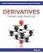 Derivatives: Theory and Practice