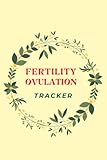  Fertility Ovulation Tracker: A Personal Calendar Diary to Track and Monitor Menstrual Cycle, Ovulation, Fertile Period  Handy size 6” x 9” with 74 pages  Soft glossy cover and quality white paper.