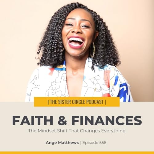 #556 – Faith and Finances Ange Matthews