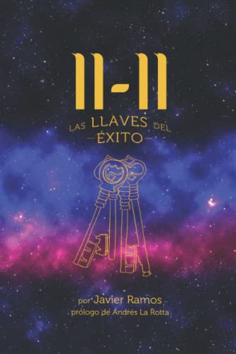 11:11: Las llaves del éxito