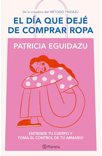 La Mejor Lista de Ropa Española más recomendados. 21 El día que dejé de comprar ropa