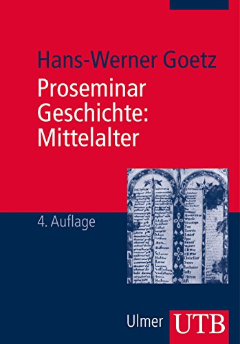 Proseminar Geschichte: Mittelalter Proseminar Geschichte: Mittelalter