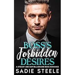Boss's Forbidden Desires Audiolibro Por Sadie Steele arte de portada