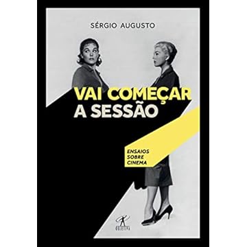 Capa do livro Vai começar a sessão: Ensaios sobre cinema