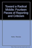 Toward A Radical Middle B0006CF4B2 Book Cover