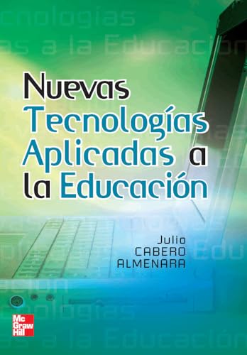 Portada de Nuevas Tecnologias Aplicadas a la Educacion