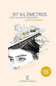 Paperback 317 kilómetros y dos salidas de emergencia [Spanish] Book