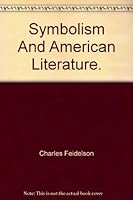 Symbolism And American Literature. B000GU4RZ8 Book Cover