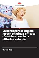 La sonophorèse comme moyen physique efficace d'amélioration de la diffusion cutanée 6208701872 Book Cover