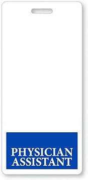 Physician Assistant Badge Buddies - Vertical - Heavy Duty Spill Proof & Tear Resistant Card - 2 Sided- Quick Role Identifier Name Tag Buddy for PAs - Printed in USA by Specialist ID Blue