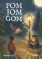 Pom Jom Gom (French Edition) 2386738663 Book Cover