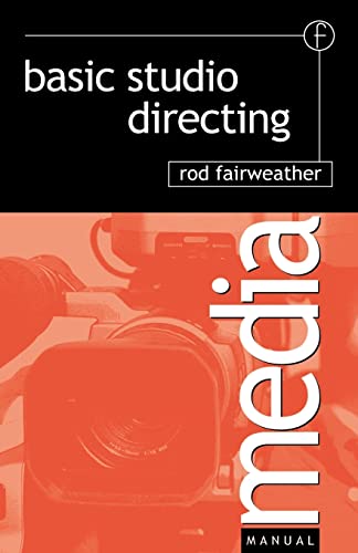 Basic Studio Directing (Media Manuals)