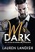 Mr. Dark: An Alpha Billionaire Romance (Volume 1)