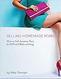 How to Sell Homemade Porn in 2020