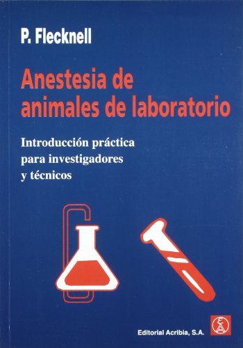 Anestesia de animales de laboratorio