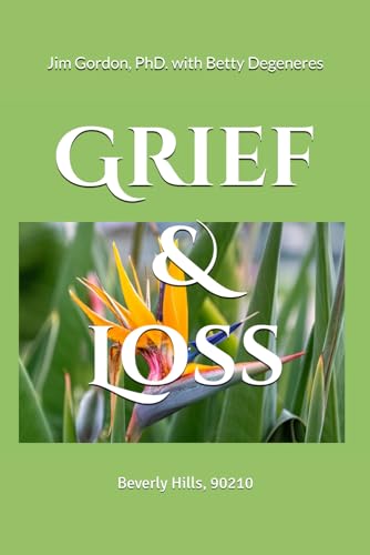 Grief & Loss (Dr G Celebrity Psychotherapist)