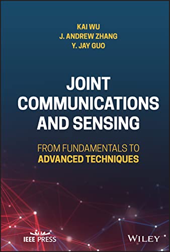 livre Joint Communications and Sensing: From Fundamentals to Advanced Techniques